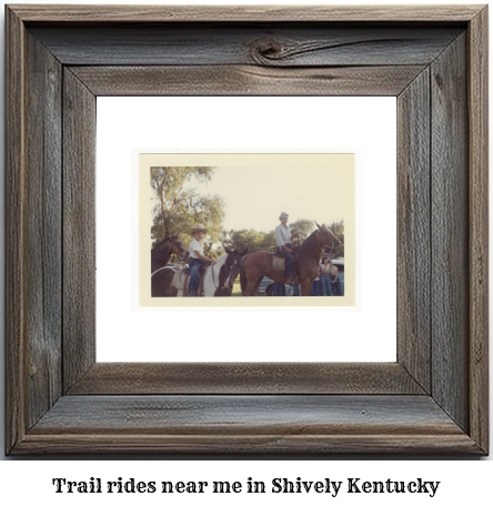 trail rides near me in Shively, Kentucky